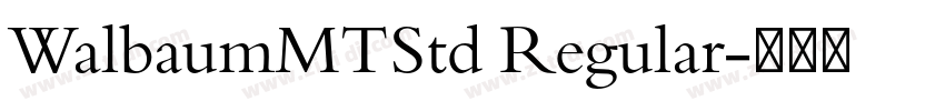 WalbaumMTStd Regular字体转换
